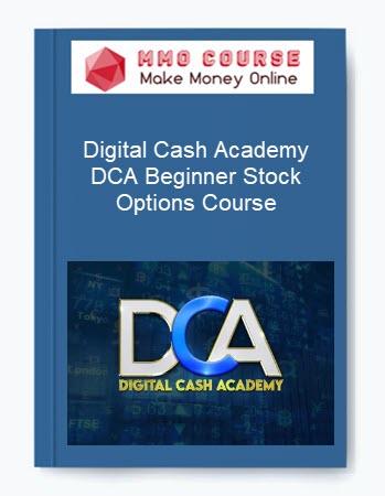 Digital Cash Academy – DCA Beginner Stock Options Course