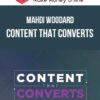 Mahdi Woodard – Content that Converts
