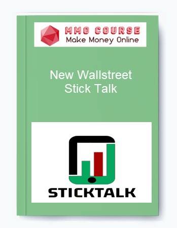 New Wallstreet – Stick Talk – Understanding The Language of The Market