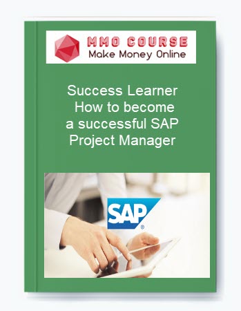 Success Learner – How to become a successful SAP Project Manager