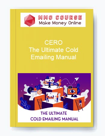 CERO – The Ultimate Cold Emailing Manual