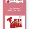 Ron Caruthers – Slash Your Taxes