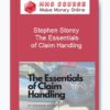 Stephen Storey – The Essentials of Claim Handling