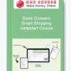 Store Growers – Smart Shopping Jumpstart Course