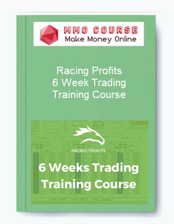 Racing Profits – 6 Week Trading Training Course