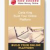 Carla King – Build Your Online Platform