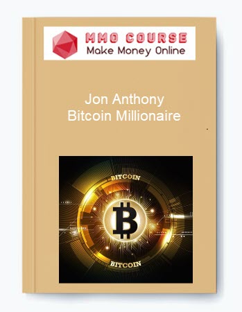 Jon Anthony – Bitcoin Millionaire