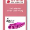 Kara Andretta – Screw Cake Pricing
