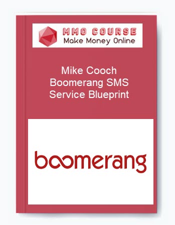 Mike Cooch – Boomerang SMS Service Blueprint