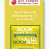 Sandra Beckwith – Book Marketing 101 for Nonfiction: How to Build Book Buzz (up)