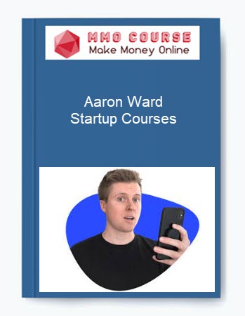 Aaron Ward – Startup Courses