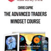 Chris Capre – The Advanced Traders Mindset Course