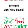 EzeeTrader – Momentum Trading