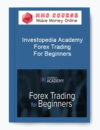 Investopedia Academy – Forex Trading For Beginners