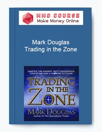 Mark Douglas – Trading in the Zone