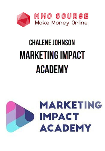 Chalene Johnson – Marketing Impact Academy