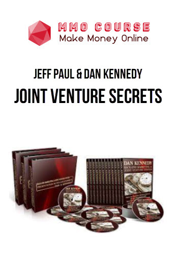 Jeff Paul & Dan Kennedy – Joint Venture Secrets