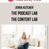 Jenna Kutcher – The Podcast Lab + The Content Lab