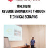 Mike Rubini – Reverse Engineering through Technical Scraping