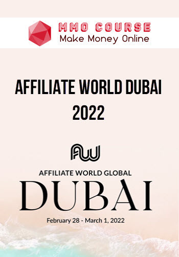 Affiliate World Dubai 2022