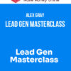 Alex Gray – Lead Gen Masterclass