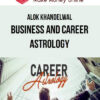Alok Khandelwal – Business and Career Astrology