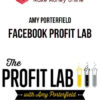 Amy Porterfield – Facebook Profit Lab