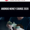 Android Money Course 2020