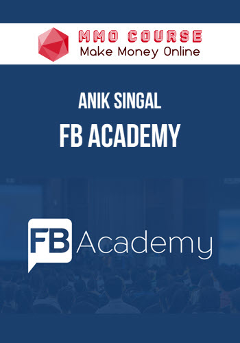 Anik Singal – FB Academy