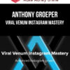 Anthony Groeper – Viral Venum Instagram Mastery