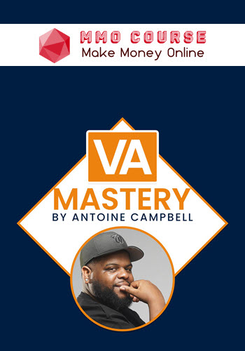 Antoine Camobell – VA Mastery