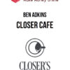 Ben Adkins – Closer Cafe