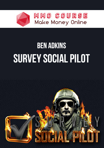 Ben Adkins – Survey Social Pilot