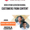Benji Hyam & Devesh Khanal – Grow and Convert – Customers from Content