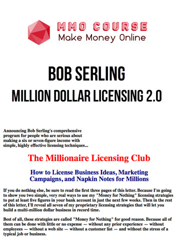 Bob Serling – Million Dollar Licensing 2.0