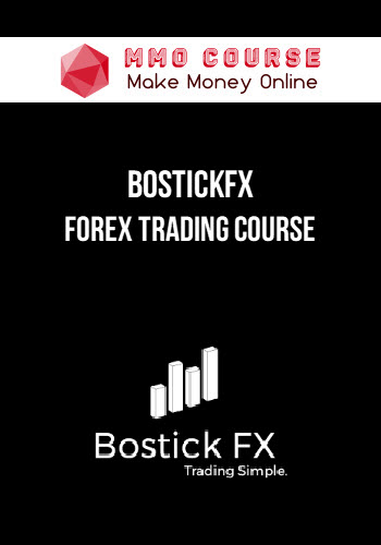 BostickFX - Forex Trading Course