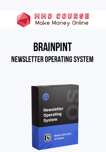 BrainPint – Newsletter Operating System