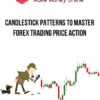 Candlestick Patterns to Master Forex Trading Price Action