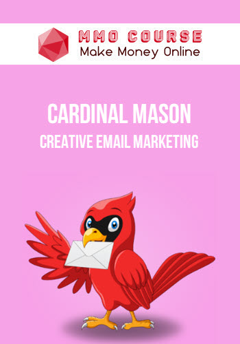 Cardinal Mason – Creative Email Marketing