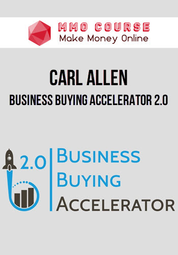 Carl Allen – Business Buying Accelerator 2.0