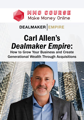 Carl Allen – Dealmaker Empire