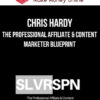 Chris Hardy – SLVRSPN – The Professional Affiliate & Content Marketer Blueprint