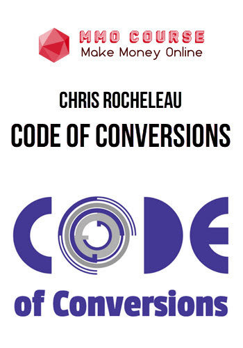 Chris Rocheleau – Code Of Conversions