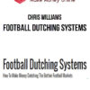 Chris Williams – Football Dutching Systems