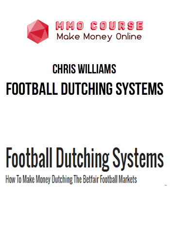 Chris Williams – Football Dutching Systems