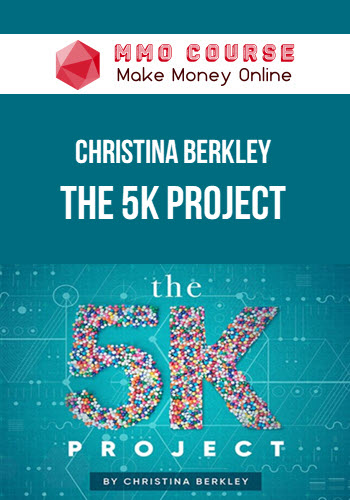 Christina Berkley – The 5K Project