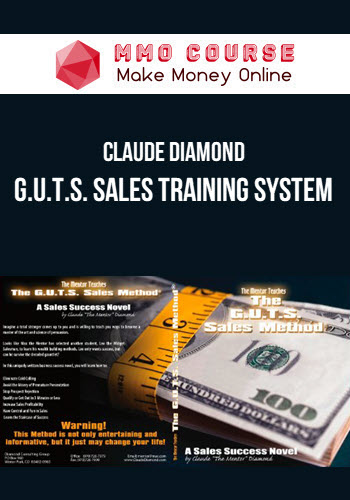 Claude Diamond – G.U.T.S. Sales Training System