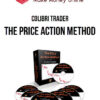 Colibri Trader – The Price Action Method