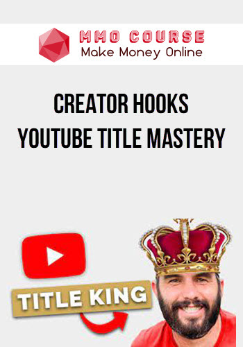 Creator Hooks – YouTube Title Mastery