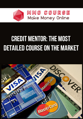 Credit Mentor: The Most DETAILED Course on the Market